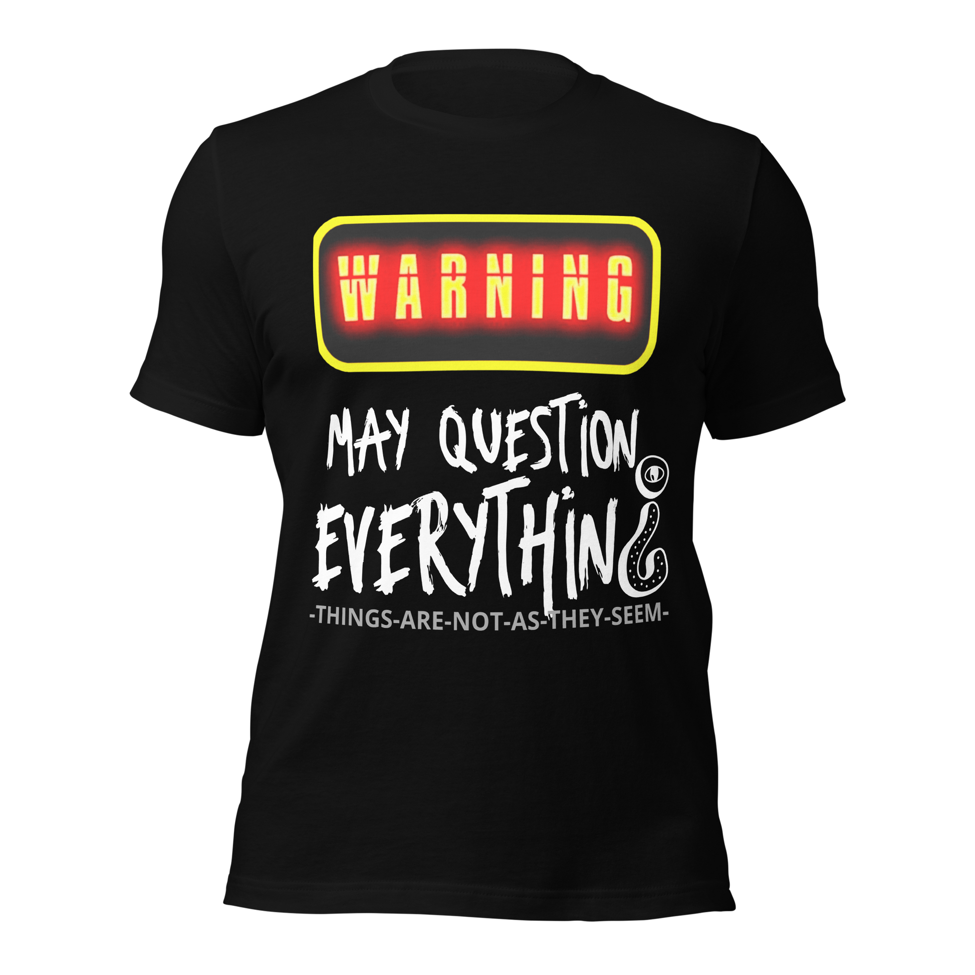 SoulWear “WARNING: May Question Everything” Tee