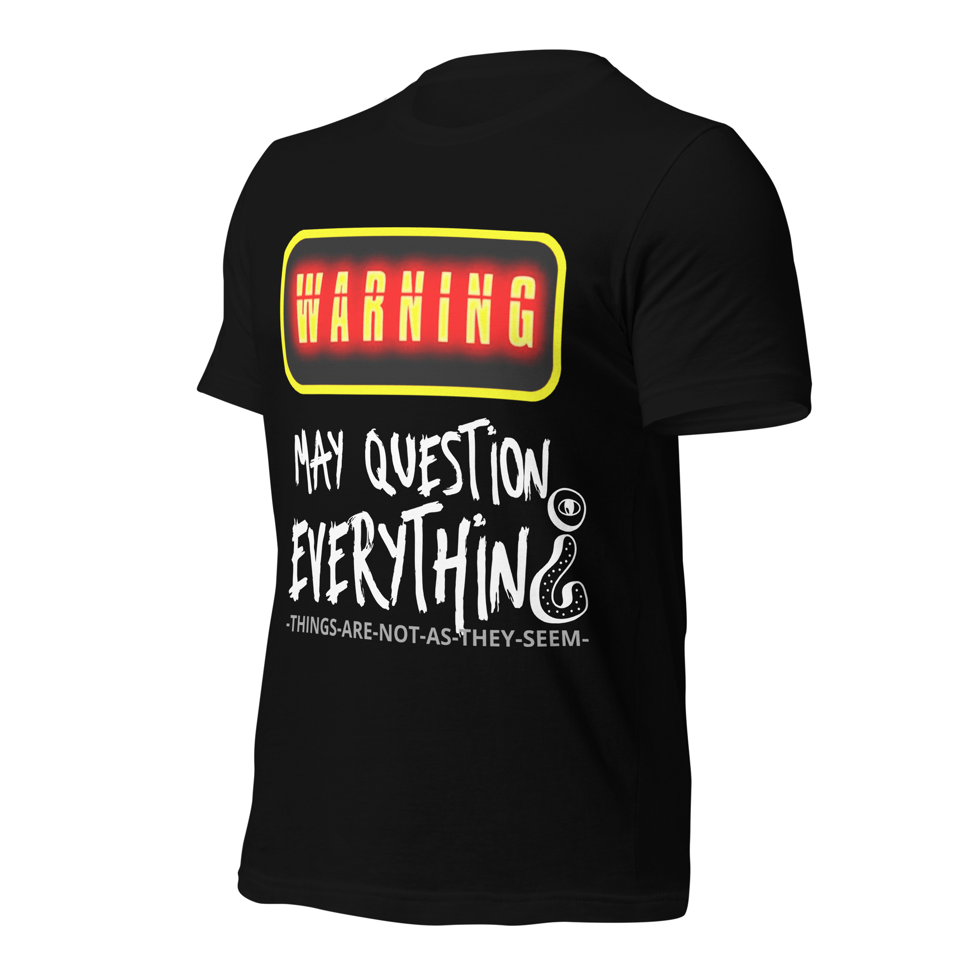 SoulWear “WARNING: May Question Everything” Tee